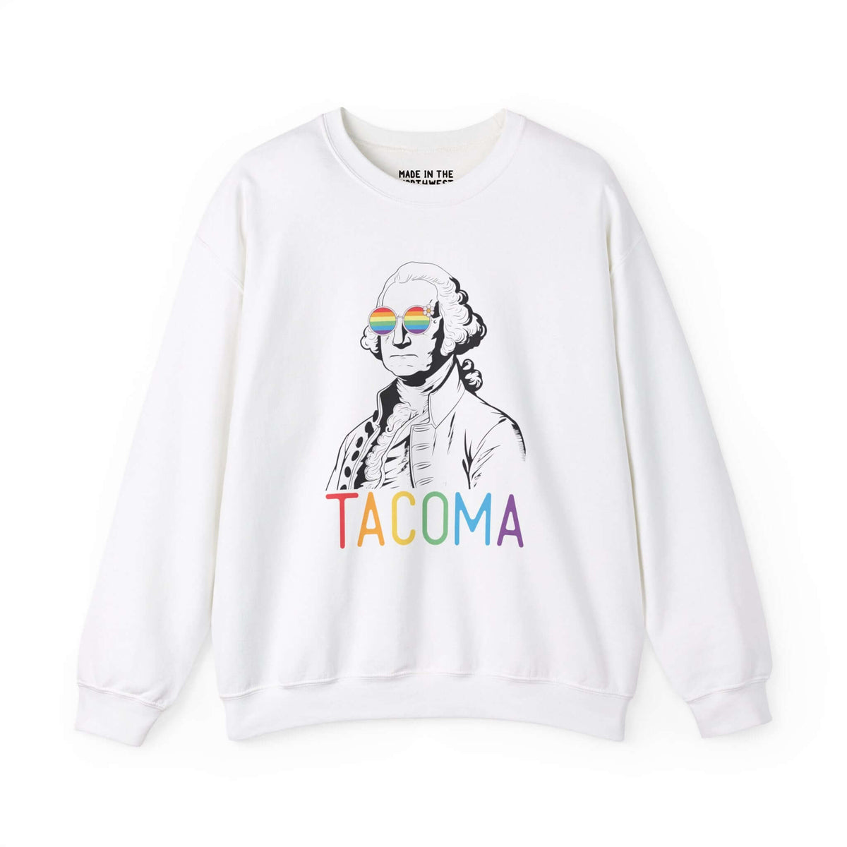 Rainbow Vision Tacoma sweatshirt with George Washington line art and rainbow glasses, featuring "Tacoma" in vibrant colors.