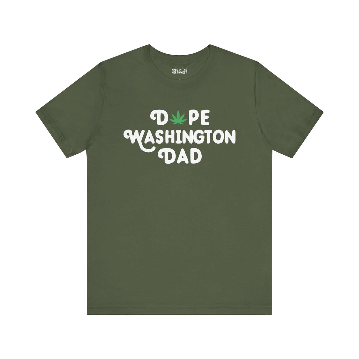 "Dope Washington Dad Soft Tee with marijuana leaf design in olive green, showcasing state pride and laid-back style."