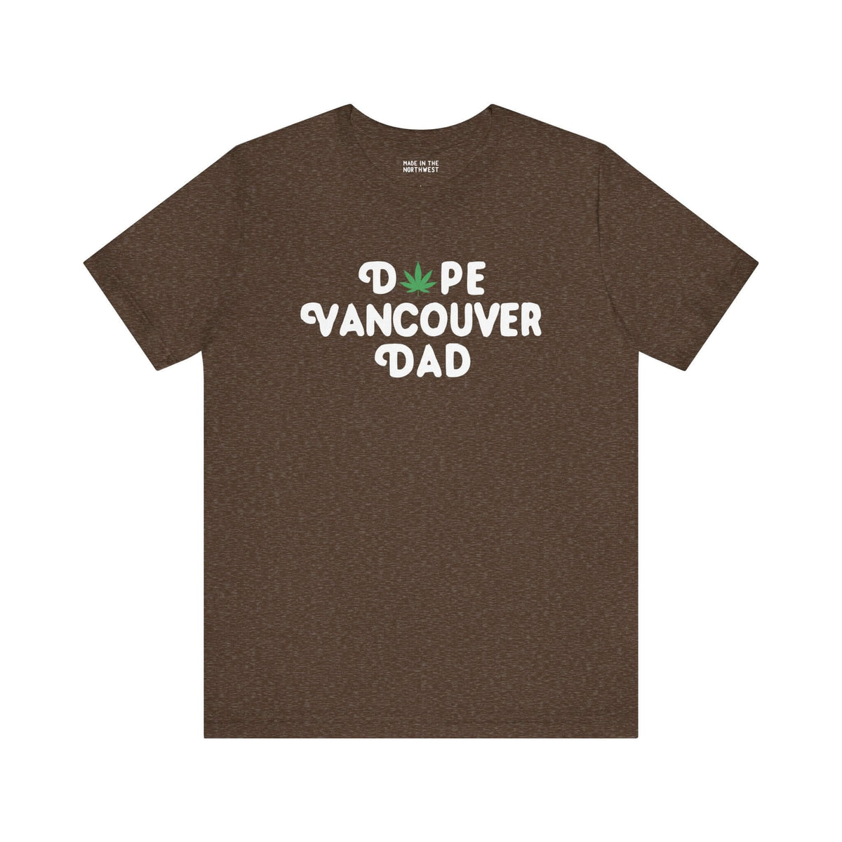 Dope Vancouver Dad soft tee with playful marijuana leaf design in brown fabric, perfect for cool local dads.