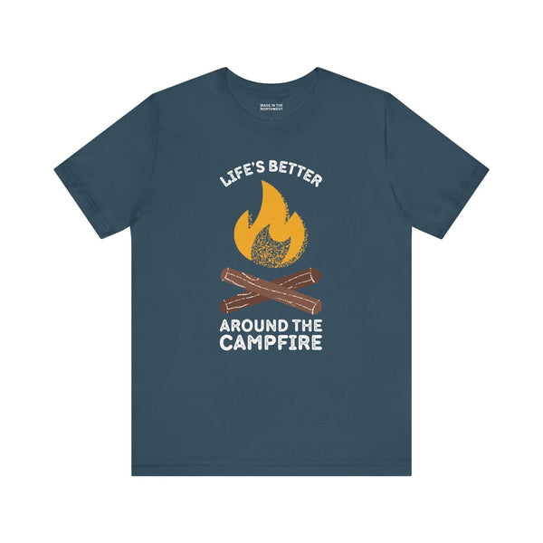 Life's Better Around the Campfire T Shirt featuring flame and wood graphic for outdoor lovers.