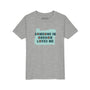 Someone in Oregon Loves Me Premium Soft Kids Tee
