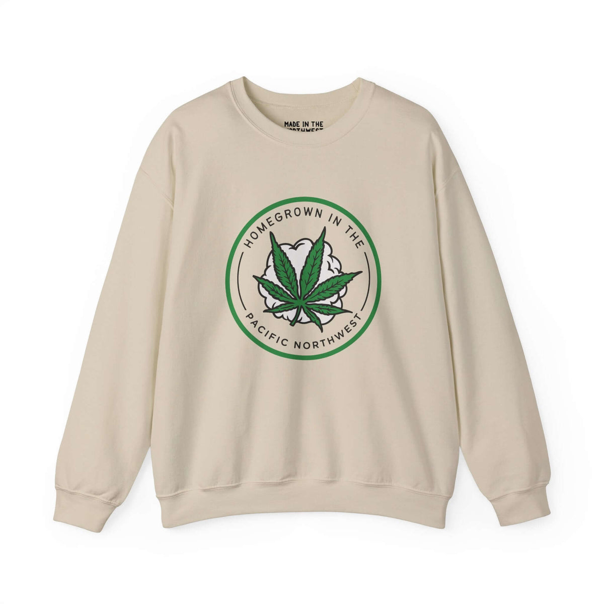 Homegrown Vibes PNW Edition Sweatshirt with Marijuana Leaf Design Celebrating Pacific Northwest Lifestyle