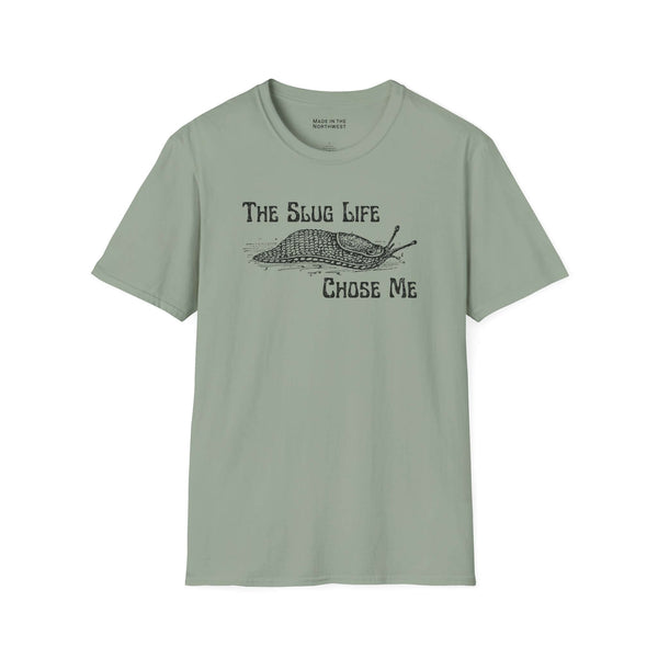 The Slug Life Chose Me T Shirt featuring a hand-drawn slug illustration on a light green cotton tee.