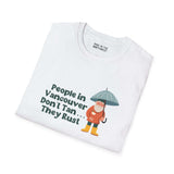 White softstyle t-shirt featuring a gnome with an umbrella and text: People in Vancouver Don't Tan, They Rust.
