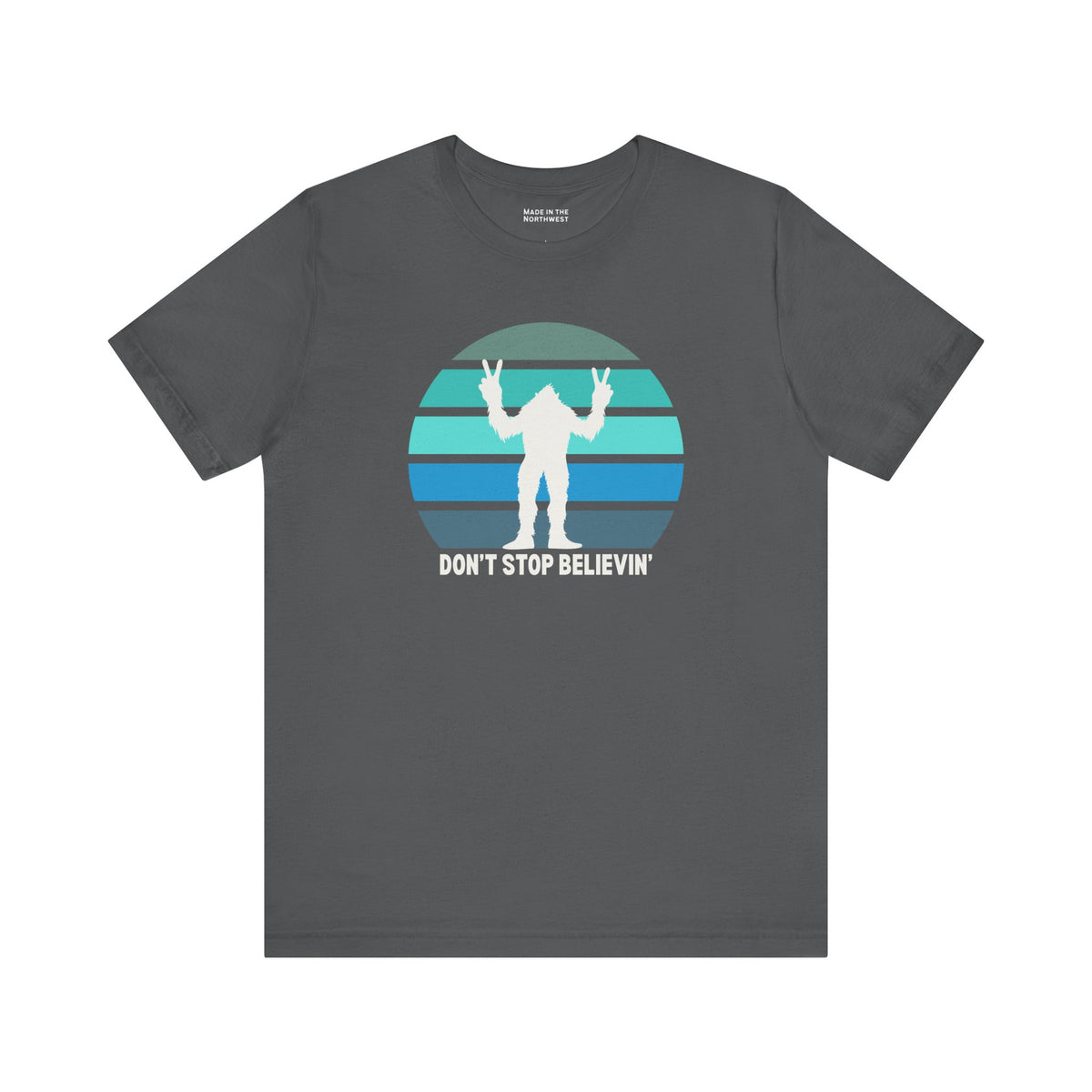 Don't Stop Believin' Bigfoot Premium Soft Tee