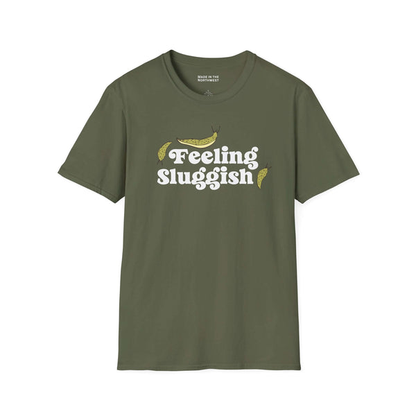 Feeling Sluggish T Shirt in olive green with playful text and slug graphics, perfect for cozy mornings.