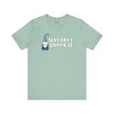 Soft mint tee featuring the phrase 'Sexy and I Gnome It' with a playful gnome graphic.