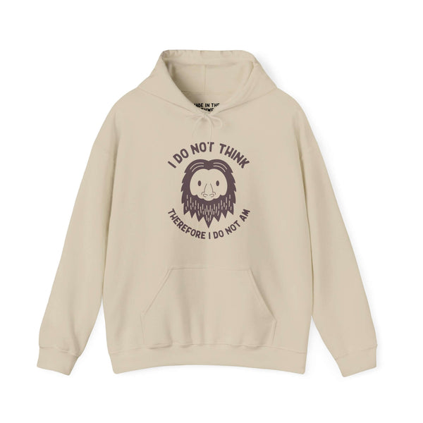 "I Do Not Think Sasquatch Hoodie with playful philosophical pun design, featuring Bigfoot's face on a soft beige sweatshirt"