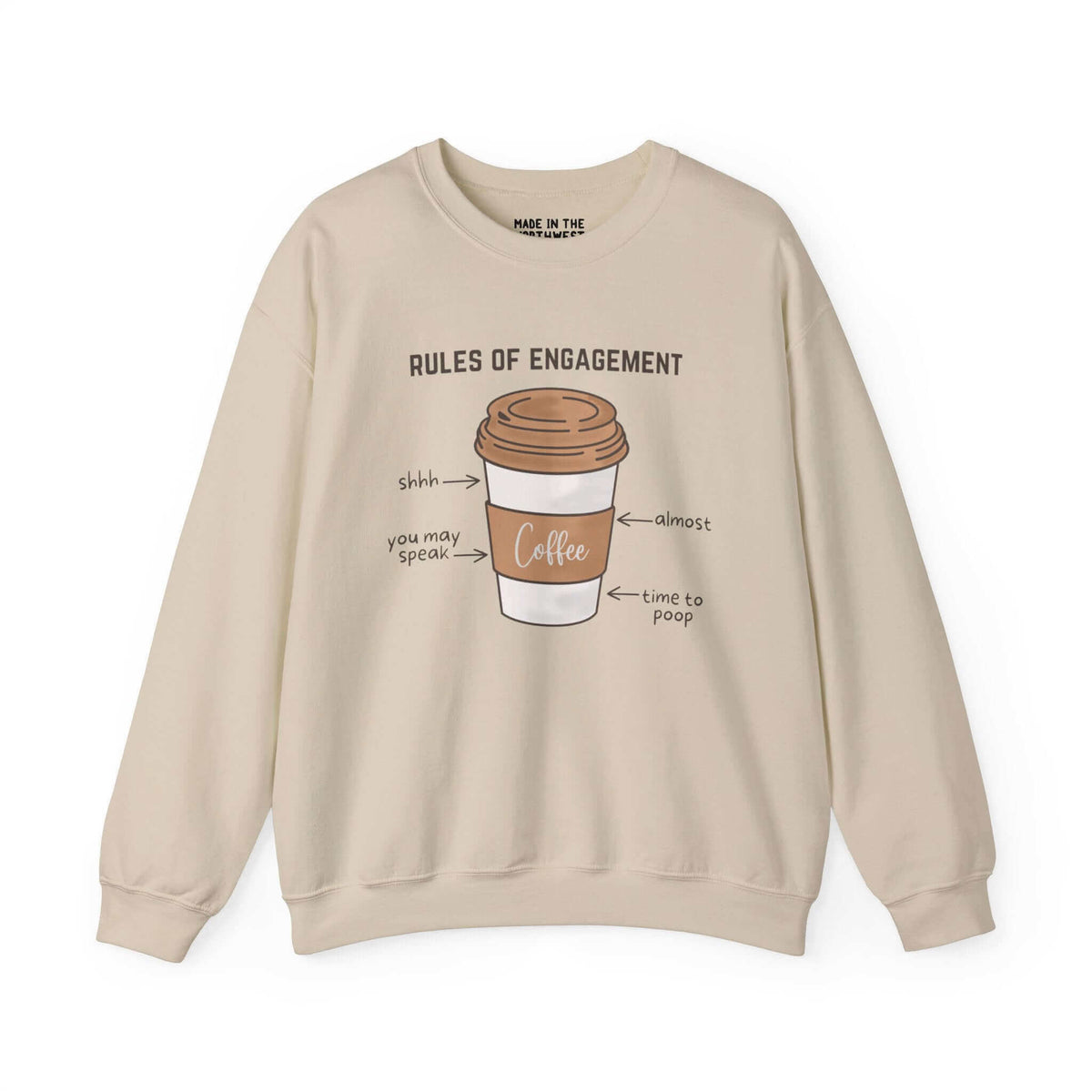 Beige sweatshirt featuring coffee cup illustration with "Rules of Engagement" text, perfect for coffee enthusiasts.