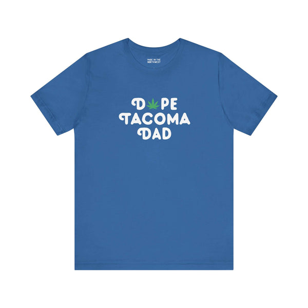 Blue Dope Tacoma Dad tee featuring a marijuana leaf in place of the 'O', perfect for cool dads in Washington.