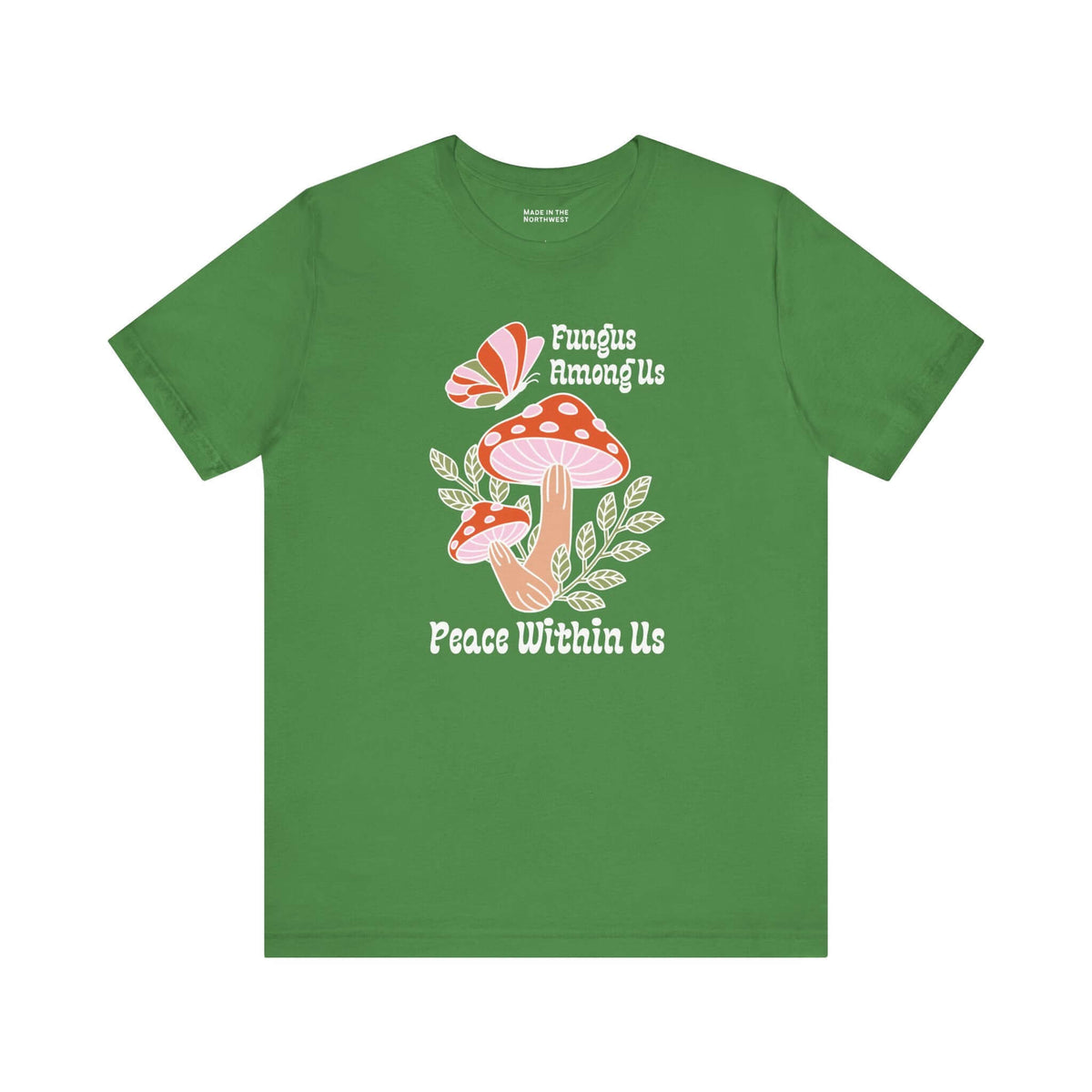 Fungus Among Us Tee