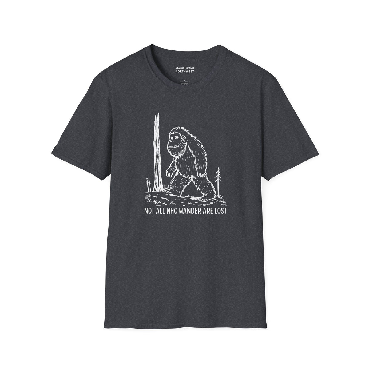 Not All Who Wander Are Lost T Shirt