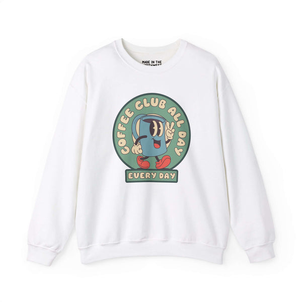 White sweatshirt featuring "Coffee Club All Day Every Day" design celebrating coffee passion, ideal for caffeine lovers.