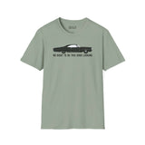 No Right to Be This Good Looking Car Softstyle T-Shirt featuring a 1965 Pontiac Bonneville Coupe design.