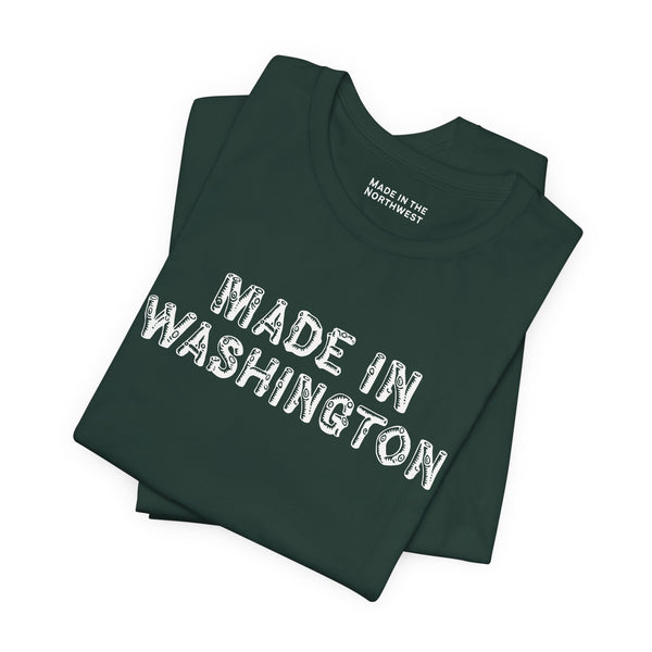 Made in Washington T Shirt