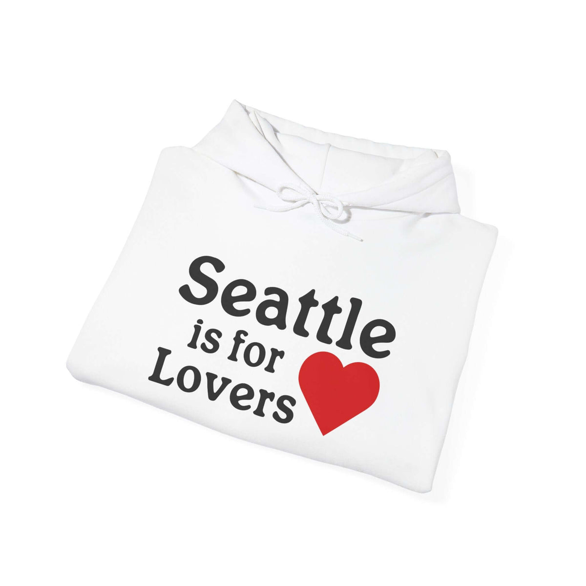 Seattle is for Lovers Hoodie