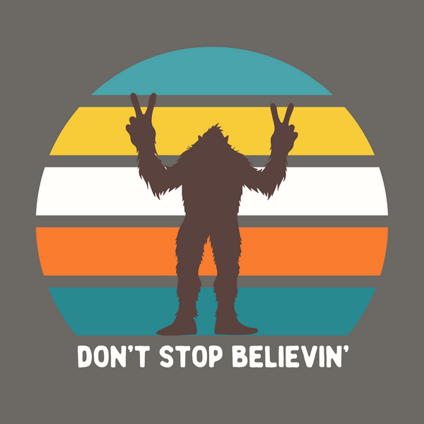 Don't Stop Believin' Bigfoot sweatshirt with a playful sasquatch graphic and retro stripes.