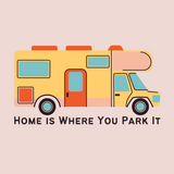 Graphic of a yellow RV with the phrase 'Home Is Where You Park It' for van lifers and adventurers.