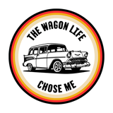 Vintage Chevy Nomad graphic with text 'The Wagon Life Chose Me' on circular badge design.
