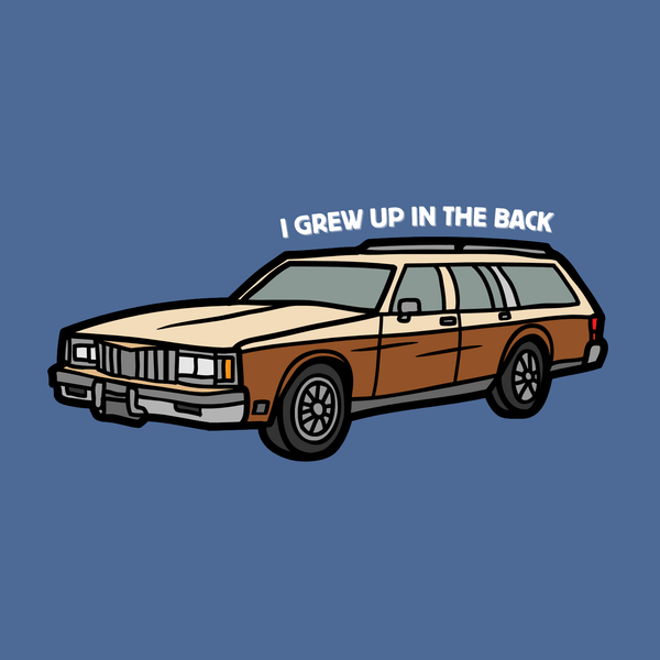 Illustration of an Oldsmobile Custom Cruiser station wagon with text 'I Grew Up In The Back' for nostalgic t-shirt design.