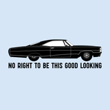 No Right to Be This Good Looking T-Shirt featuring a stylish 1965 Pontiac Bonneville Coupe design.