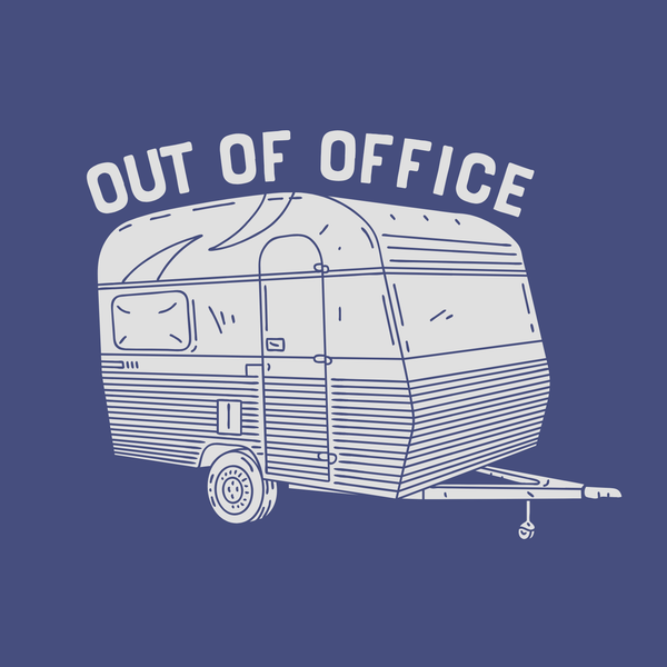 Out of Office Camper T-Shirt design featuring a retro travel trailer on a blue background.
