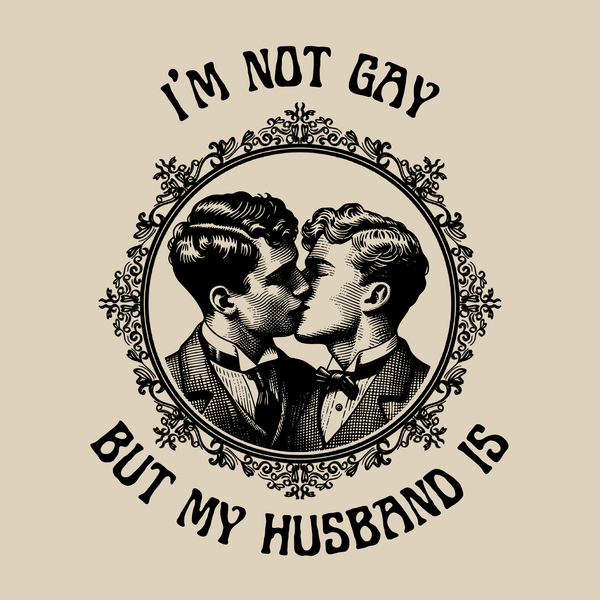 I'm Not Gay But My Husband Is Softstyle T-Shirt