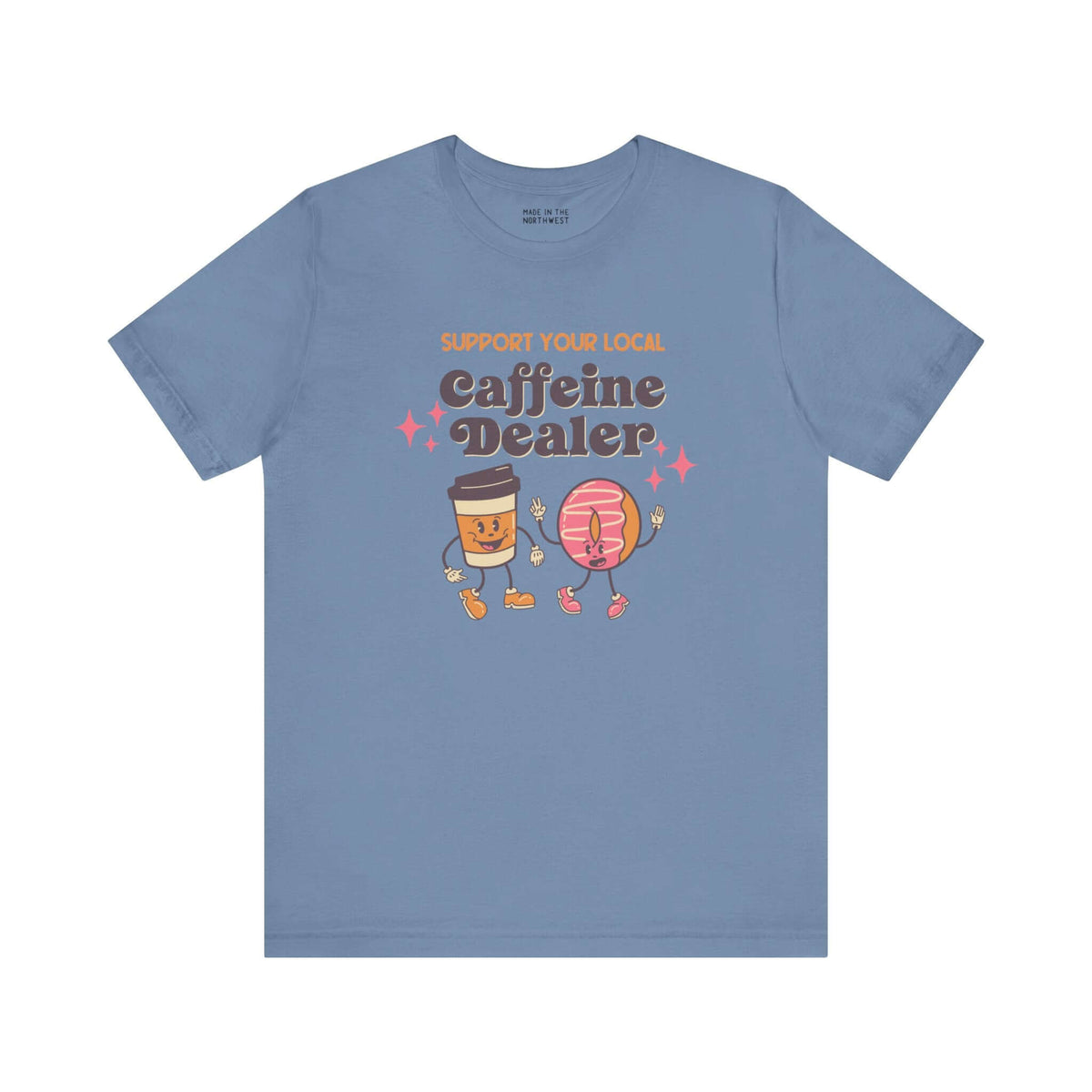 Blue t-shirt with "Support Your Local Caffeine Dealer" design featuring coffee cup and donut illustrations.