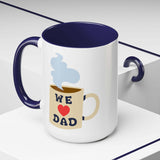 We Love Dad Mug with blue interior and steam, featuring cheerful design and message 'WE ♥ DAD'.