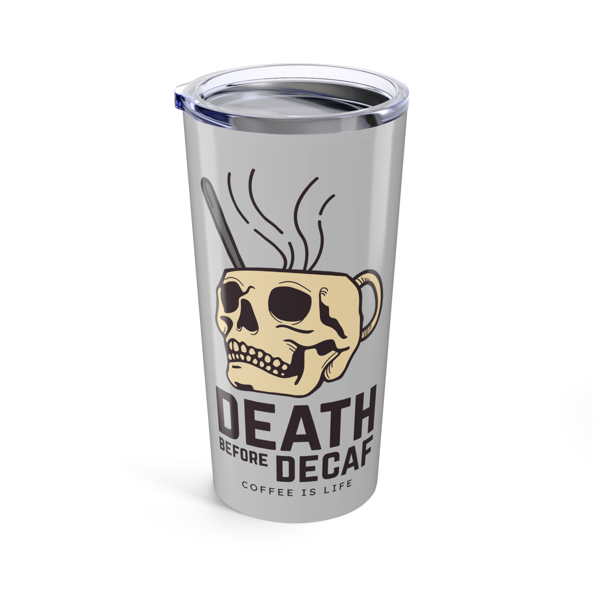 Death Before Decaf Stainless Coffee Tumbler 20 oz