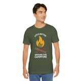Life's Better Around the Campfire T Shirt featuring a campfire graphic in earthy colors.