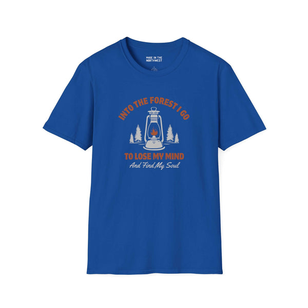 Blue 'Into the Forest I Go to Lose My Mind and Find My Soul' T-Shirt with nature-themed design.