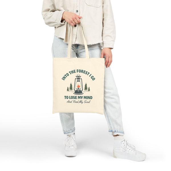 Into the Forest I Go to Lose My Mind Cotton Canvas Tote Bag