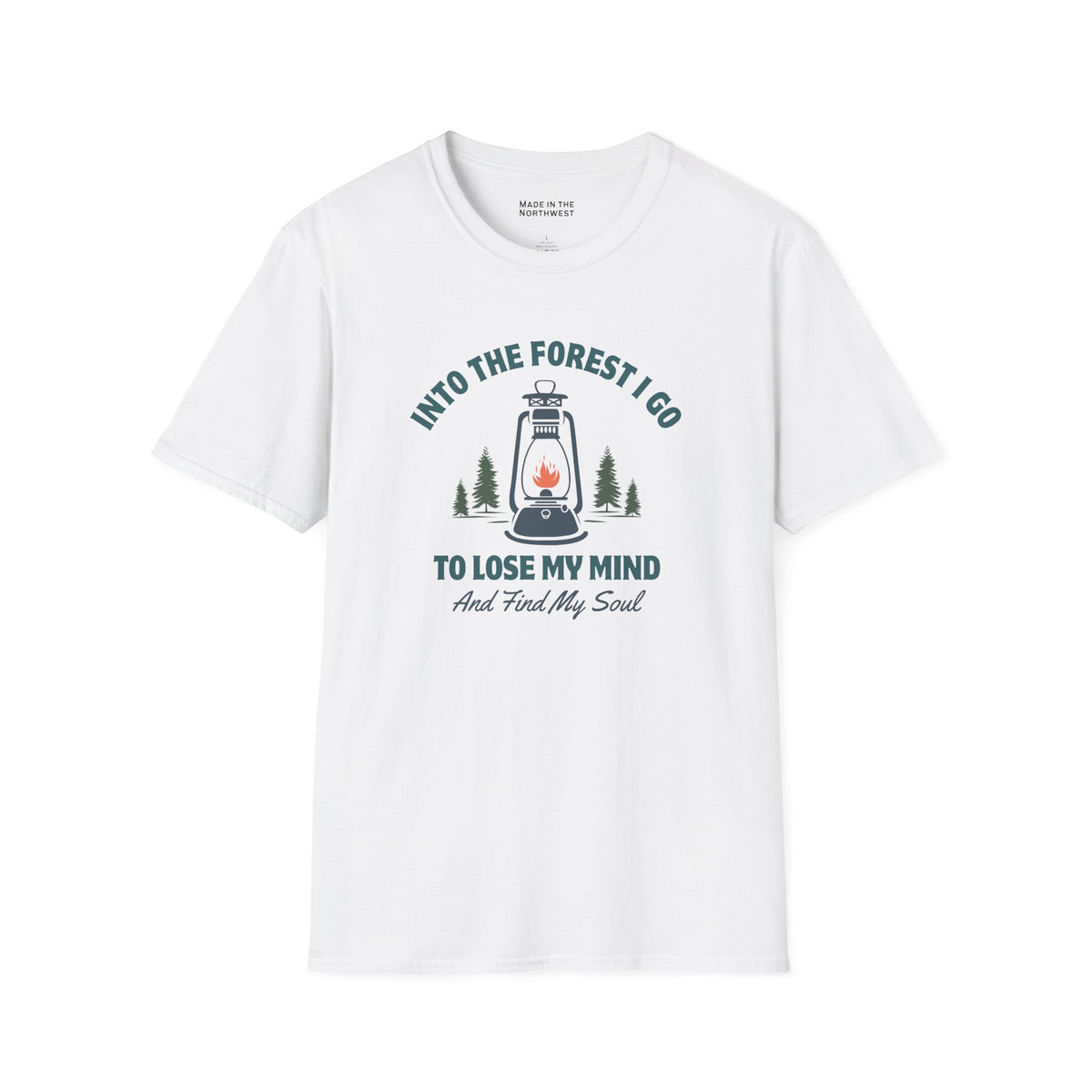 Into the Forest I Go to Lose My Mind and Find My Soul Softstyle T-Shirt
