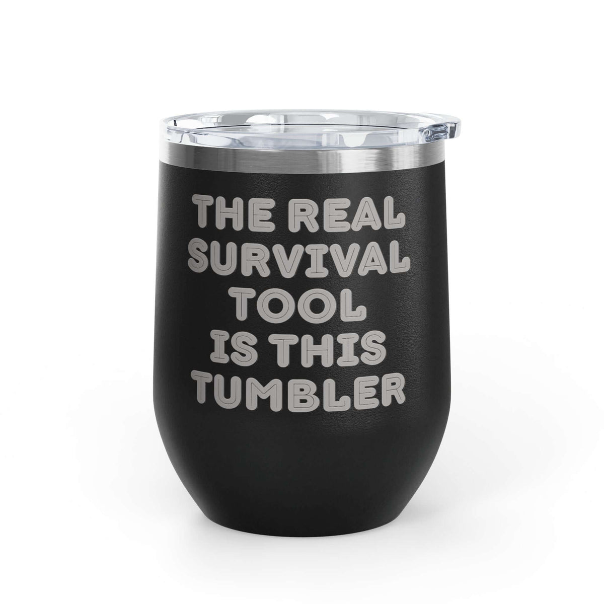 The Real Survival Tool Camping Wine Tumbler 12 oz - durable and stylish for outdoor adventures.