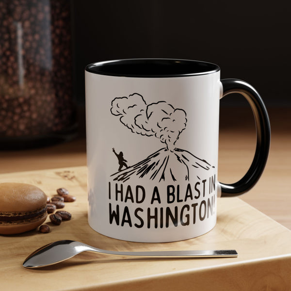 I Had a Blast in Washington Ceramic Coffee Mug