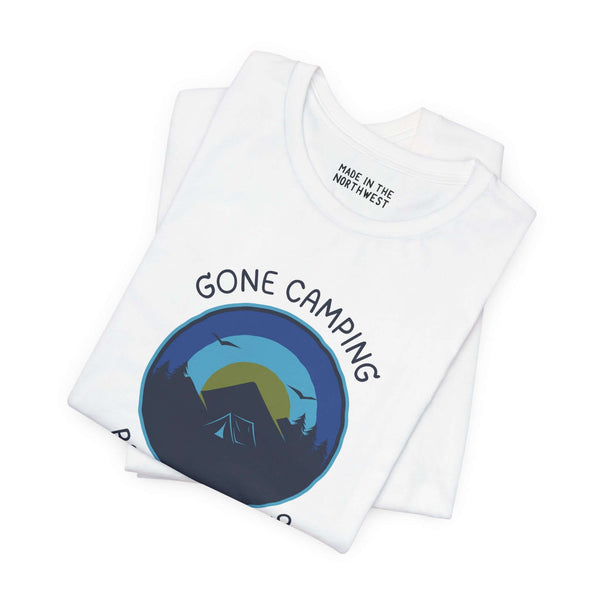 Gone Camping Be Back Never premium tee with camping design, perfect for outdoor lovers and adventurers.