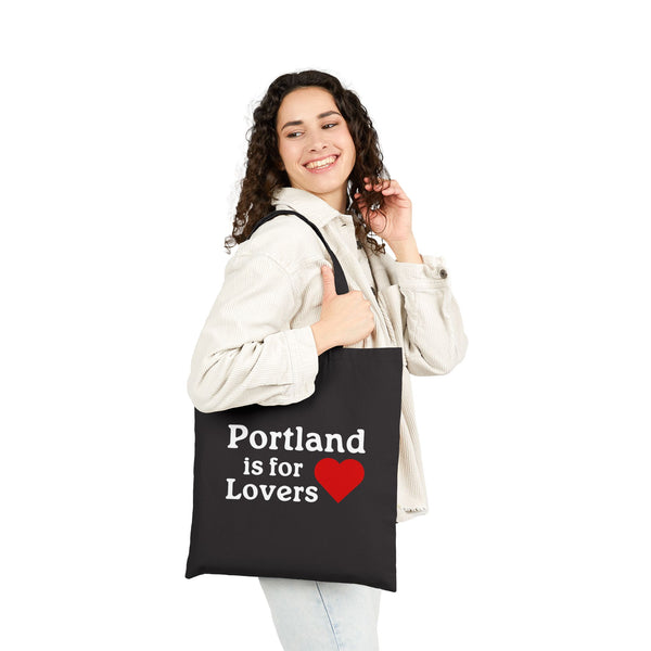 Portland is for Lovers Cotton Canvas Tote Bag