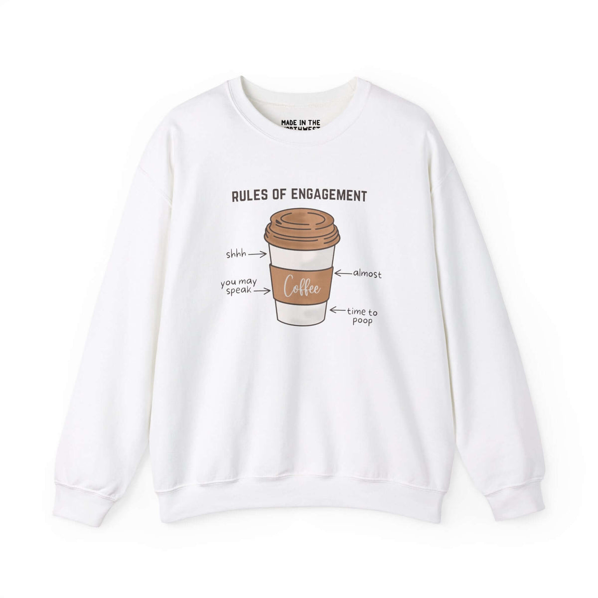 Rules of Engagement: Coffee Edition Sweatshirt