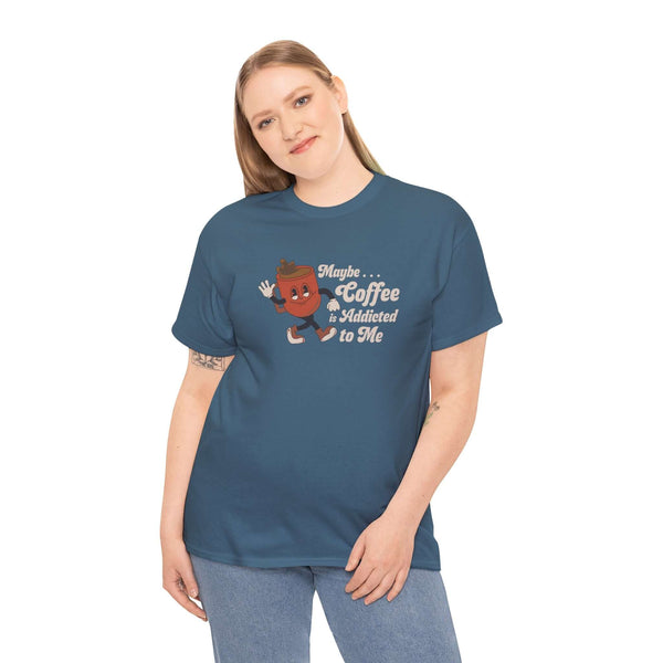 Woman wearing Maybe Coffee is Addicted to Me athletic tee with playful coffee design.