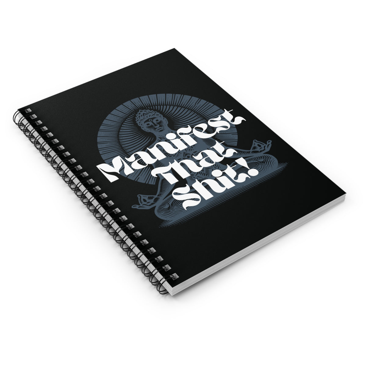 Manifest That Sh!t Affirmation Spiral Notebook