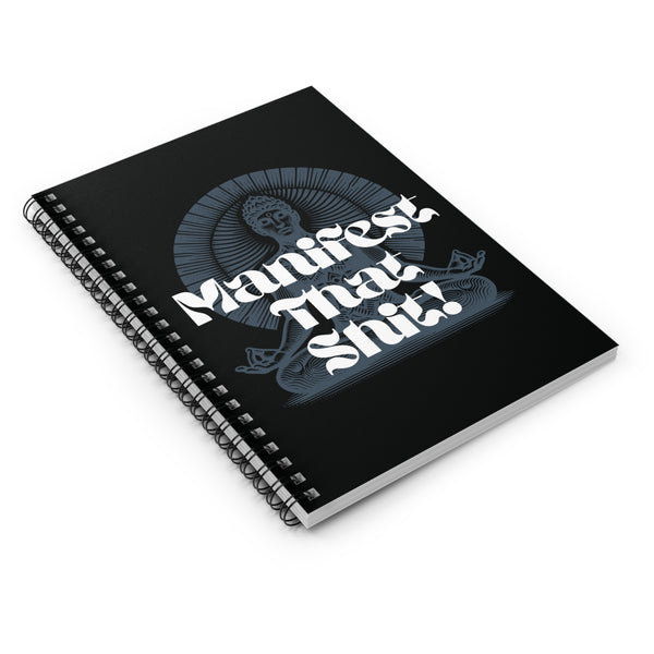 Manifest That Sh!t Affirmation Spiral Notebook