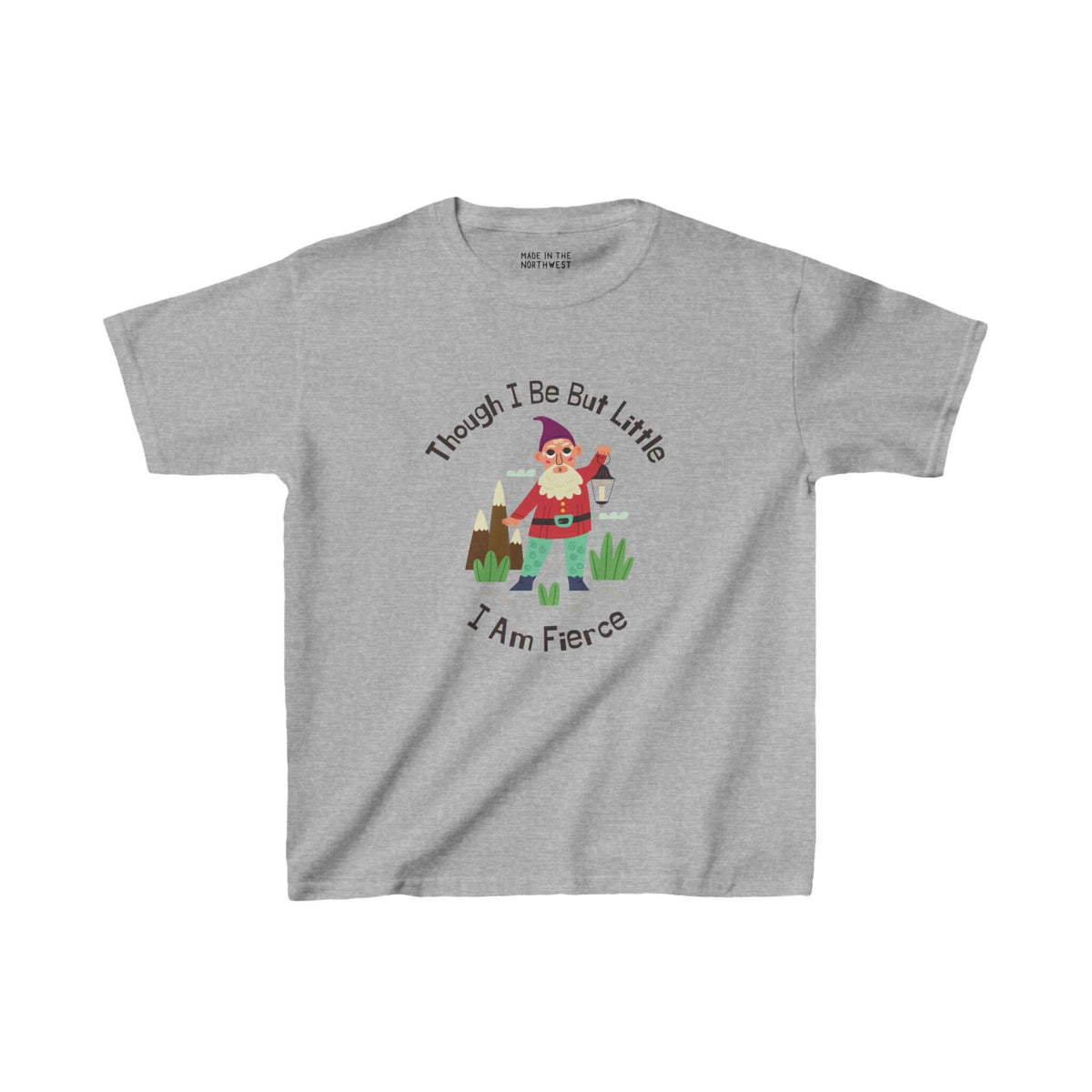 Kids' grey t-shirt with colorful gnome and text "Though I Be But Little, I Am Fierce," celebrating adventurous spirit.