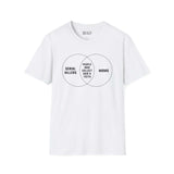 Venn diagram T-shirt featuring 'Serial Killers', 'Moms', and 'People who collect hair & teeth' in black text.