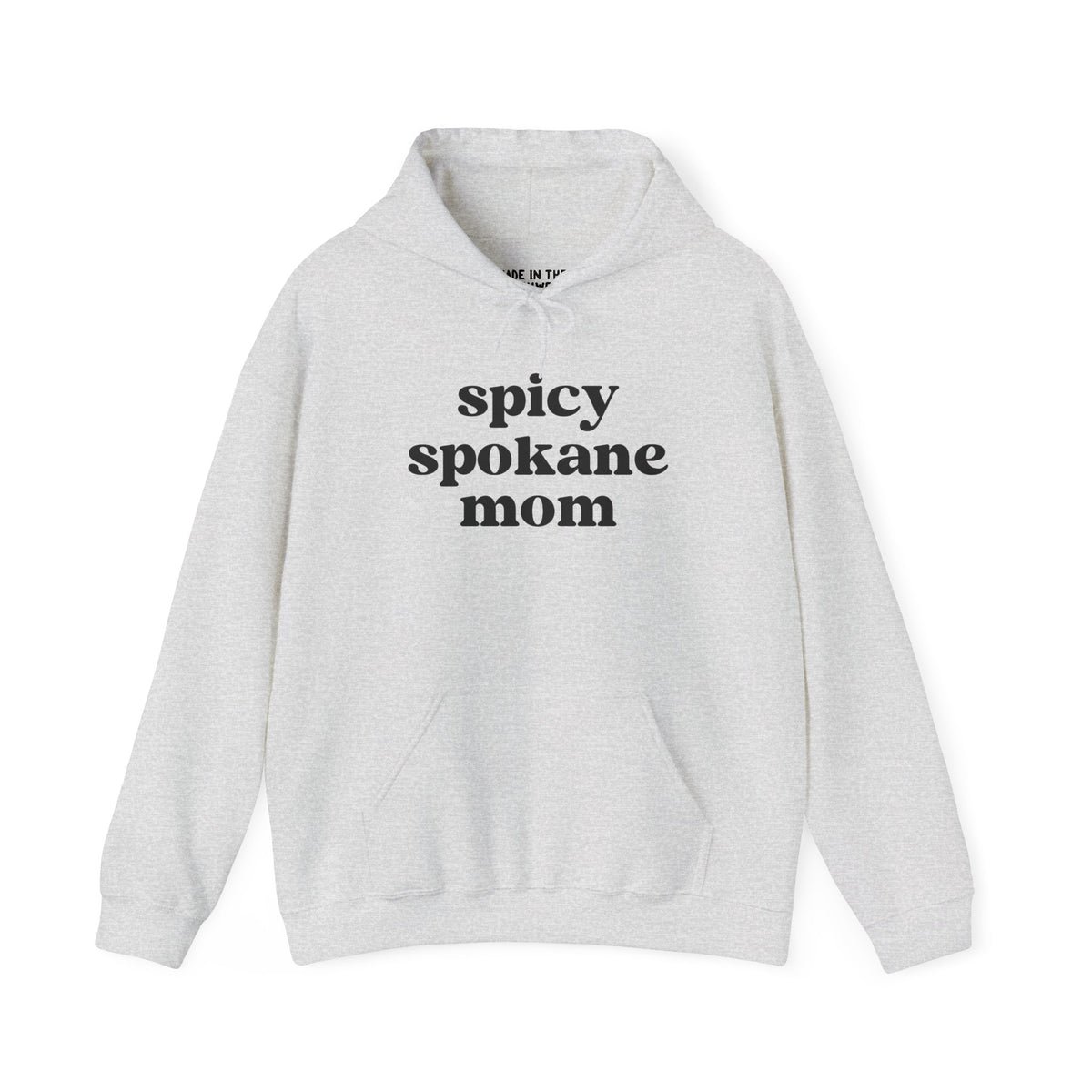 Spicy Spokane Mom cozy hoodie in light gray with bold black text, perfect for active moms.