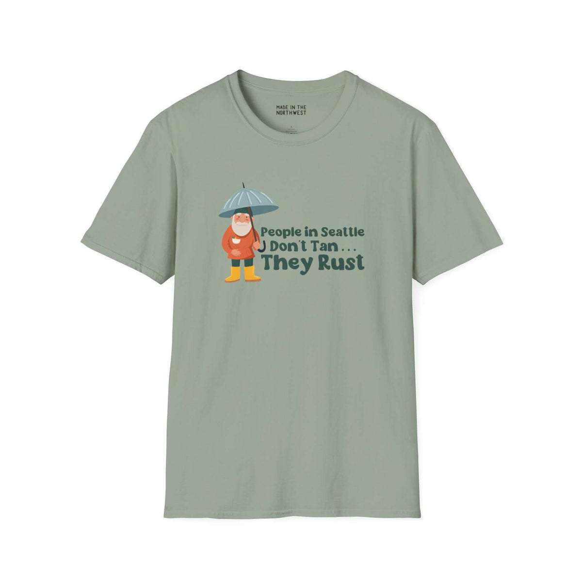 People in Seattle Don't Tan They Rust Softstyle T-Shirt featuring a gnome with an umbrella, perfect for Seattle's rainy climate.