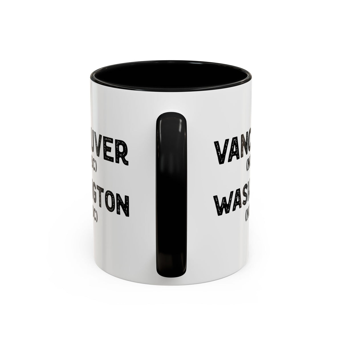 Not BC Not DC Vancouver Washington Ceramic Coffee Mug