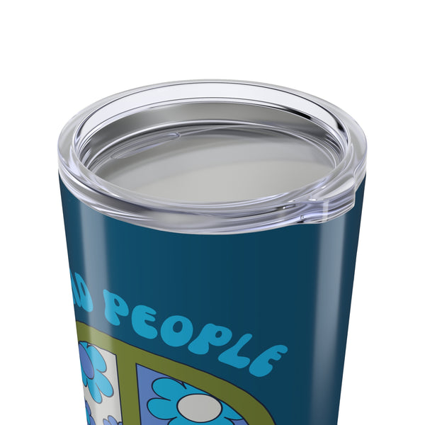 Kind People Are My People Stainless Coffee Tumbler 20 oz.