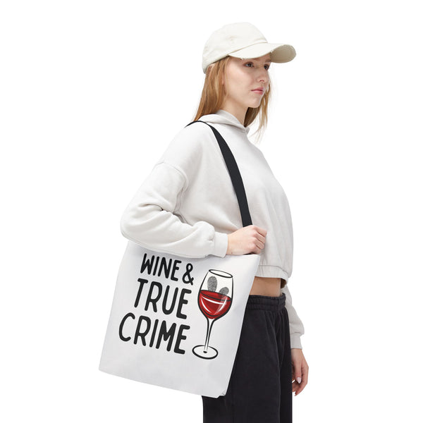 Wine & True Crime Durable Everyday Tote