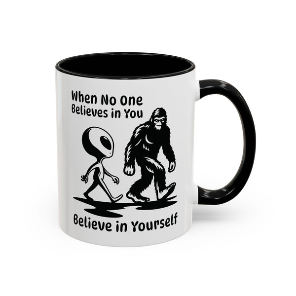 Believe in Yourself Bigfoot Alien Ceramic Coffee Mug